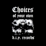 choices of your own