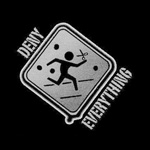 deny everything