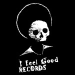 i feel good records / france