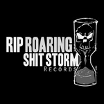 rip roaring shit storm records / uk