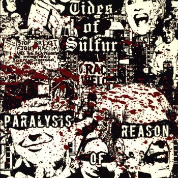 tides of sulfur - paralysis of reason (red)