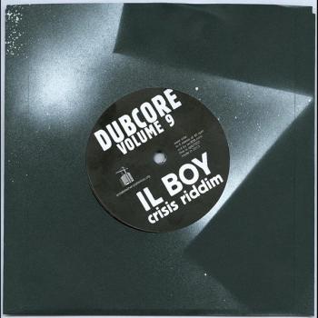 il boy - dubcore volume 9