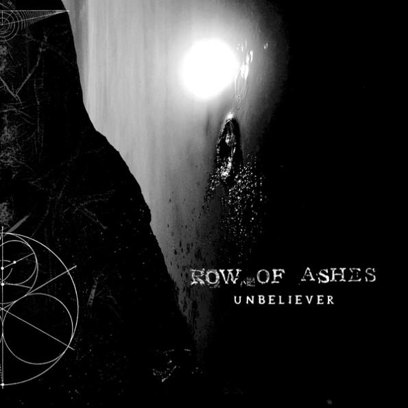 row of ashes - unbeliever